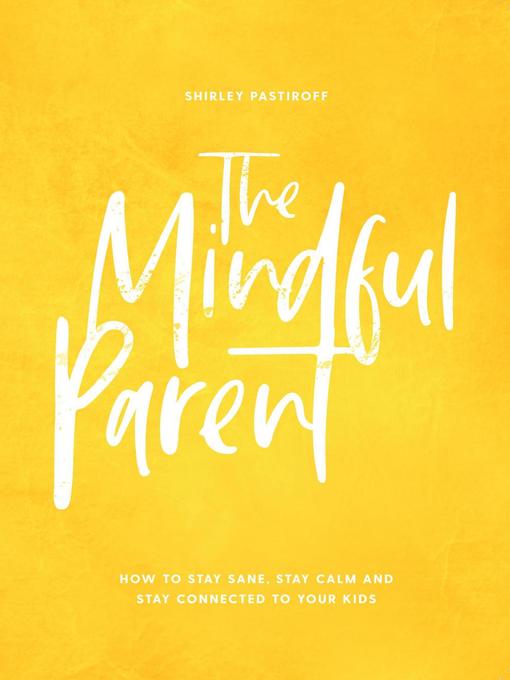Cover image for The Mindful Parent